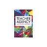 Teacher Agency: An Ecological Approach