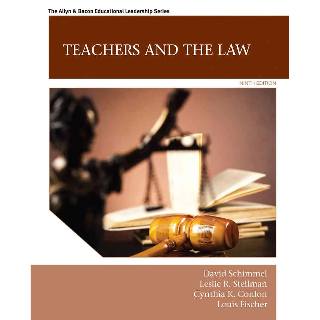 Teachers and the Law, 9th Edition