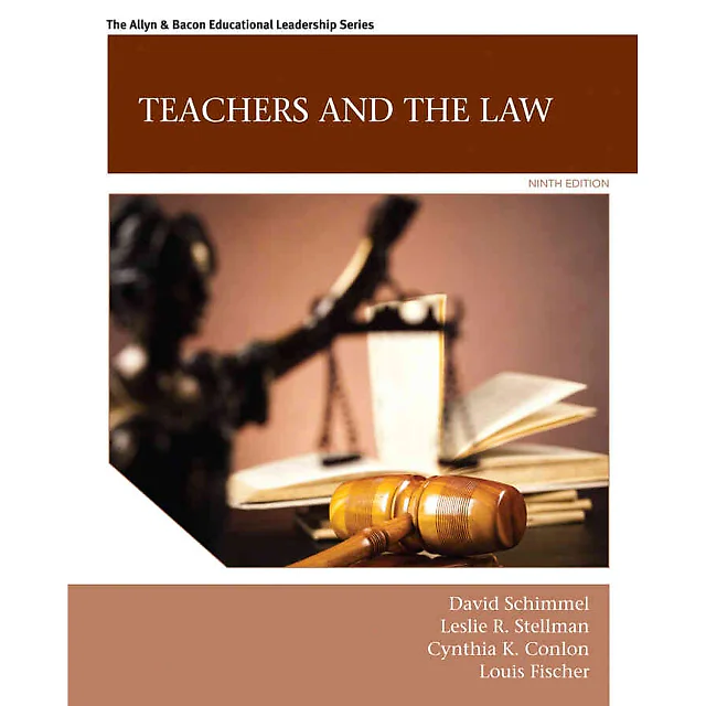 Teachers and the Law, 9th Edition