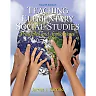 Teaching Elementary Social Studies: Principles and Applications, 4th Edition