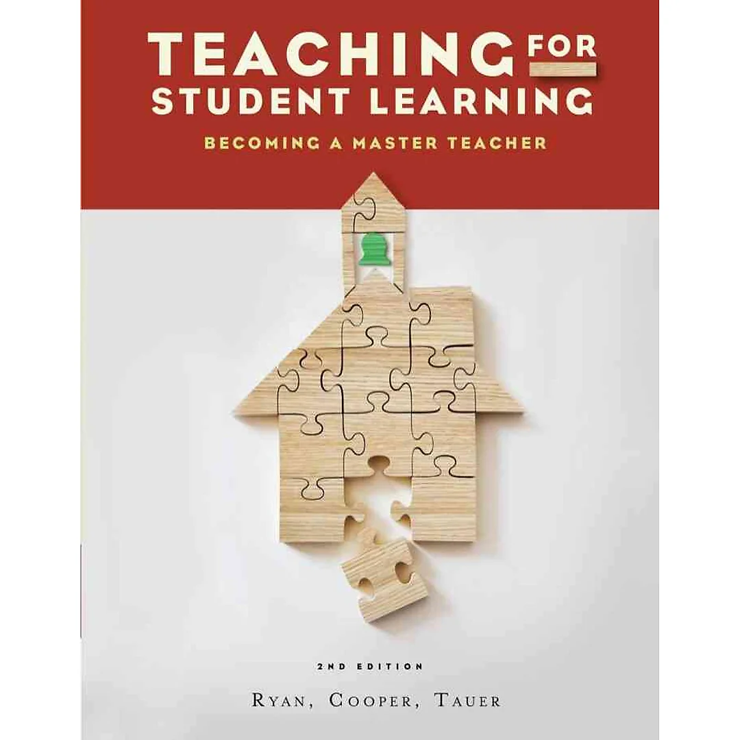 Teaching for Student Learning: Becoming a Master Teacher 2nd Edition