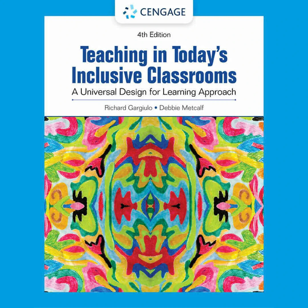 Teaching in Today's Inclusive Classrooms: A Universal Design for Learning Approach 4th Edition