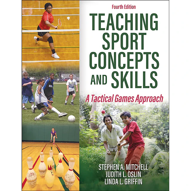 Teaching Sport Concepts and Skills: A Tactical Games Approach Courseware