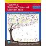 Teaching Student-Centered Mathematics: Developmentally Appropriate Instruction for Grades 6-8 (Volume 3), 3rd Edition