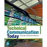 Technical Communication Today, 7th Edition