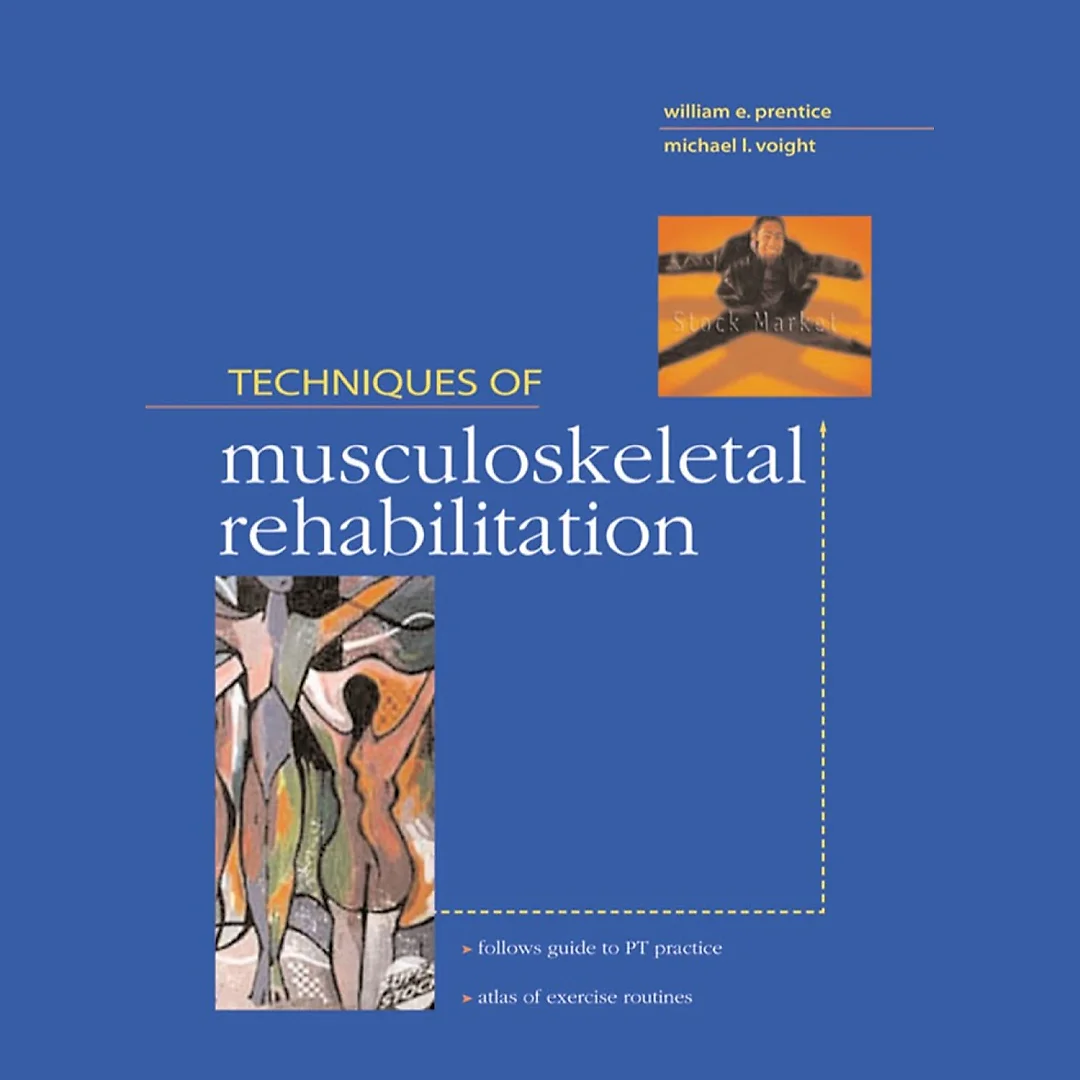 Techniques in Musculoskeletal Rehabilitation