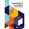 Technological Innovation: Strategy And Management
