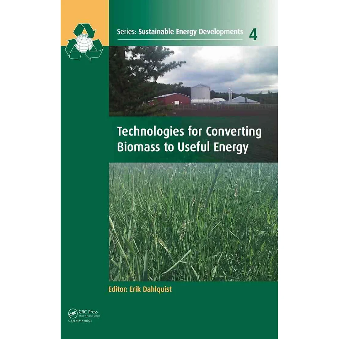 Technologies for Converting Biomass to Useful Energy: Combustion Gasification Pyrolysis Torrefaction and Fermentation