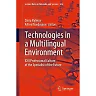 Technologies in a Multilingual Environment: XXII Professional Culture of the Specialist of the Future