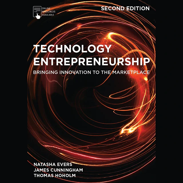 Technology Entrepreneurship: Bringing Innovation to the Marketplace