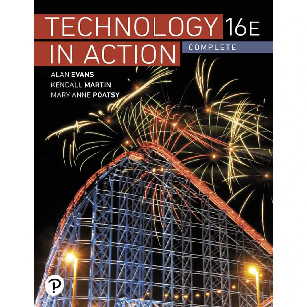 Technology In Action, Complete 16th Edition
