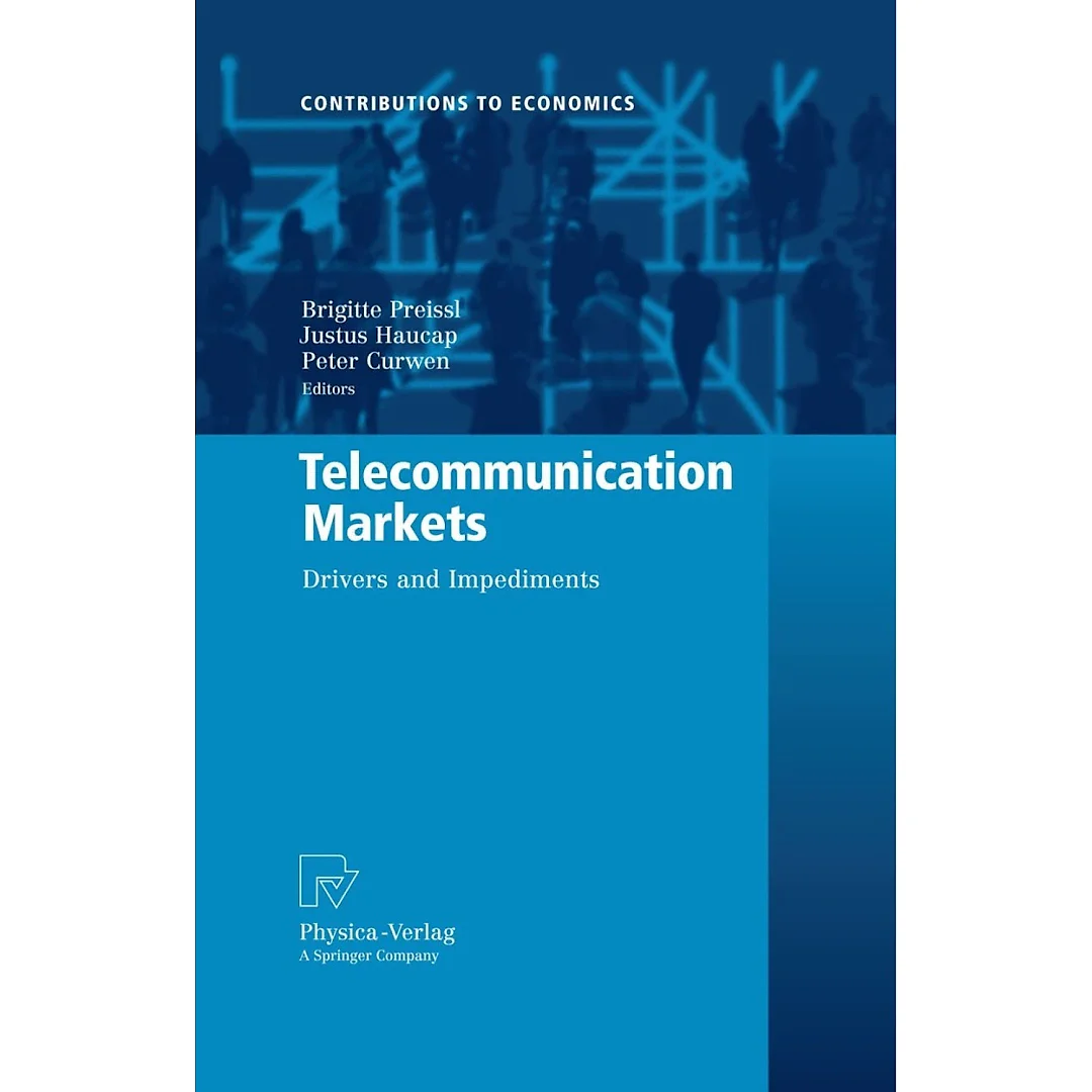 Telecommunication Markets: Drivers and Impediments