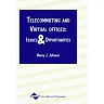 Telecommuting and Virtual Offices