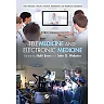 Telemedicine and Electronic Medicine