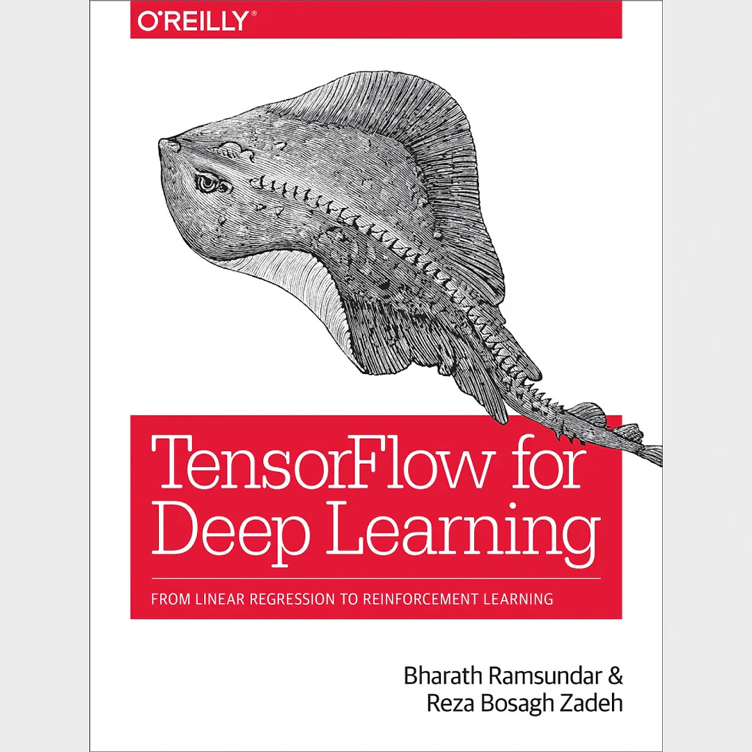 TensorFlow for Deep Learning: From Linear Regression to Reinforcement Learning