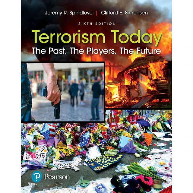 Terrorism Today: The Past, The Players, The Future, 6th Edition
