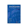 Texas Civil Procedure: Trial and Appellate Practice, 2015-2016 Edition
