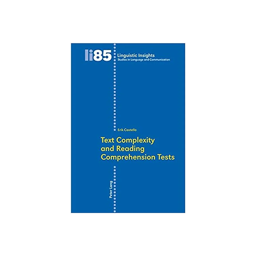 Text Complexity and Reading Comprehension Tests