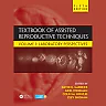 Textbook of Assisted Reproductive Techniques Volume 1: Laboratory Perspectives