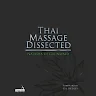 Thai Massage Dissected