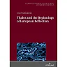 Thales and the Beginnings of European Reflection