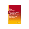 The 19th International Conference on Industrial Engineering and Engineering: Management Management System Innovation