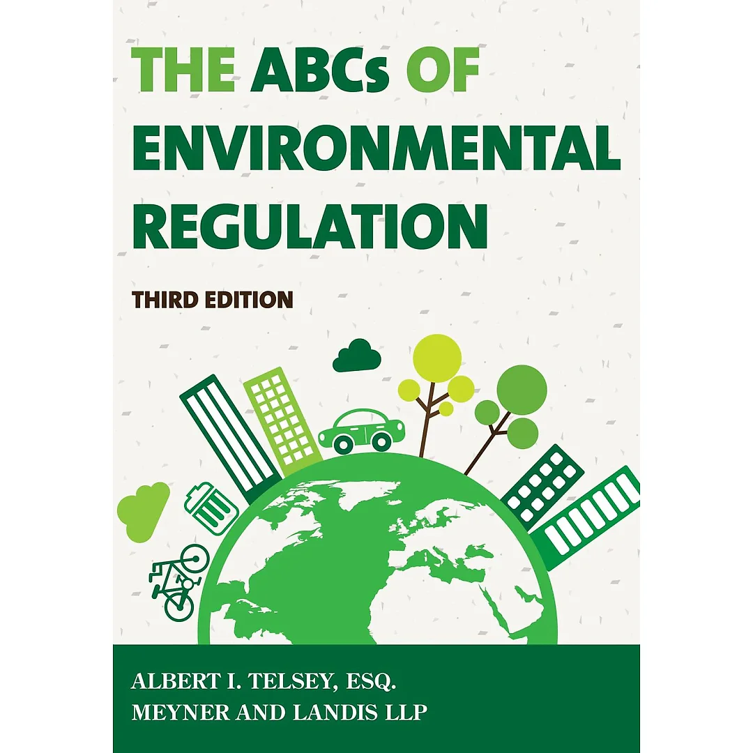The ABCs of Environmental Regulation