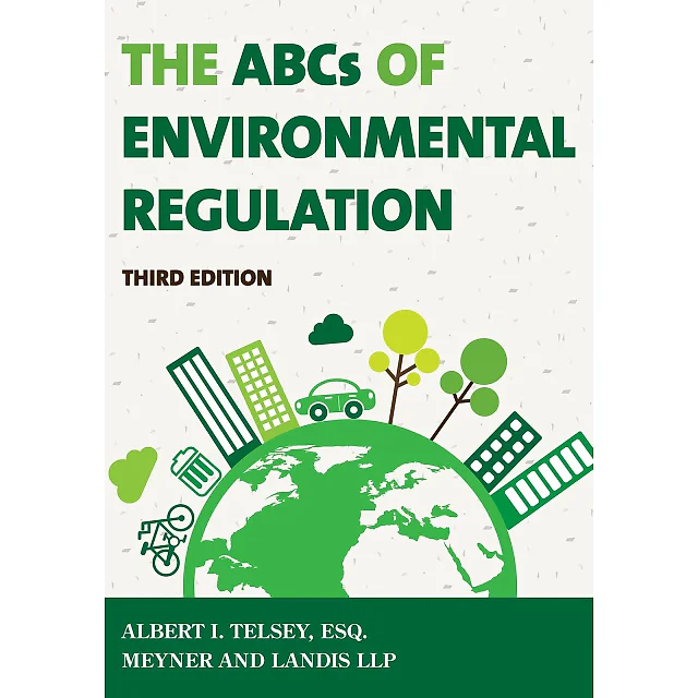 The ABCs of Environmental Regulation
