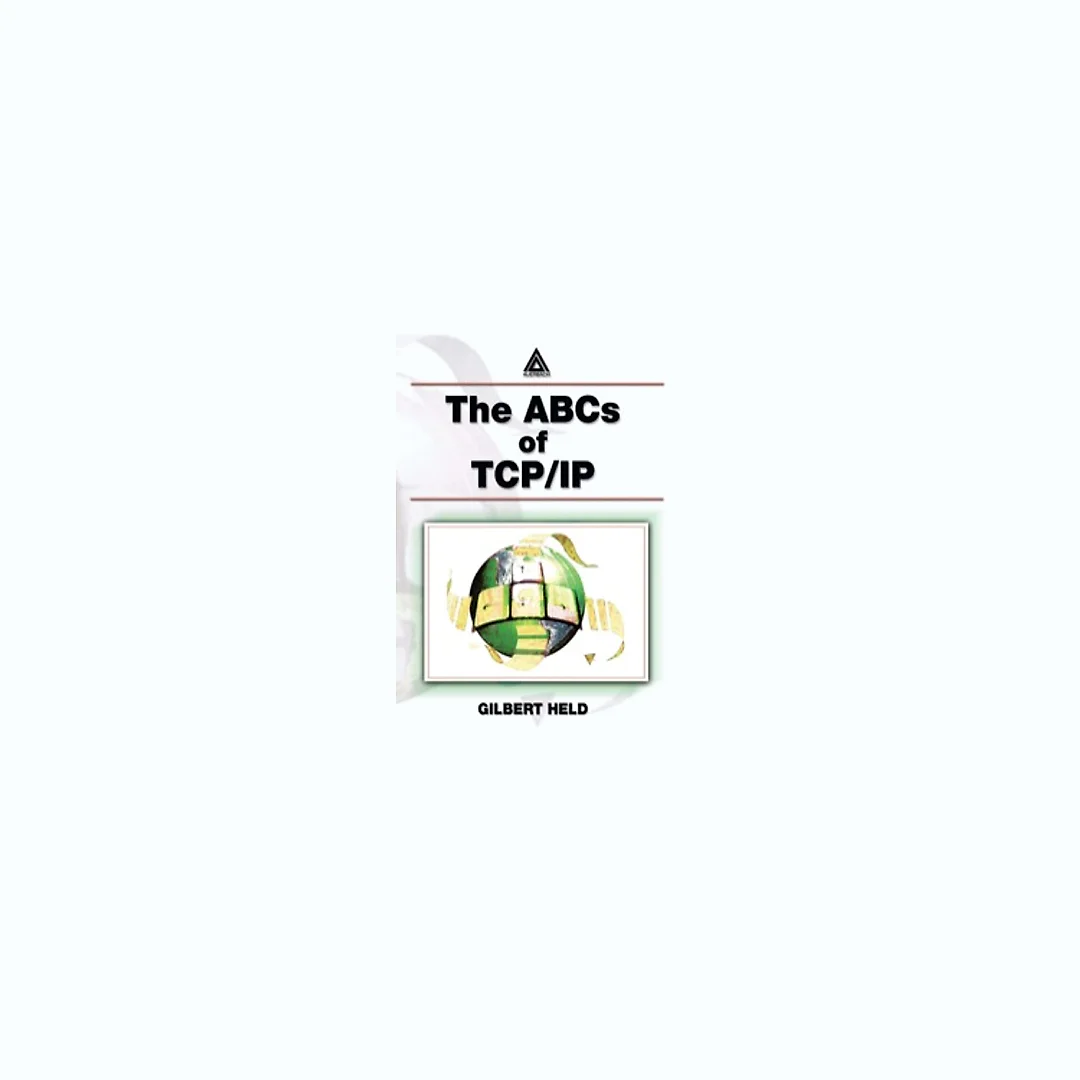 The ABCs of TCP/IP
