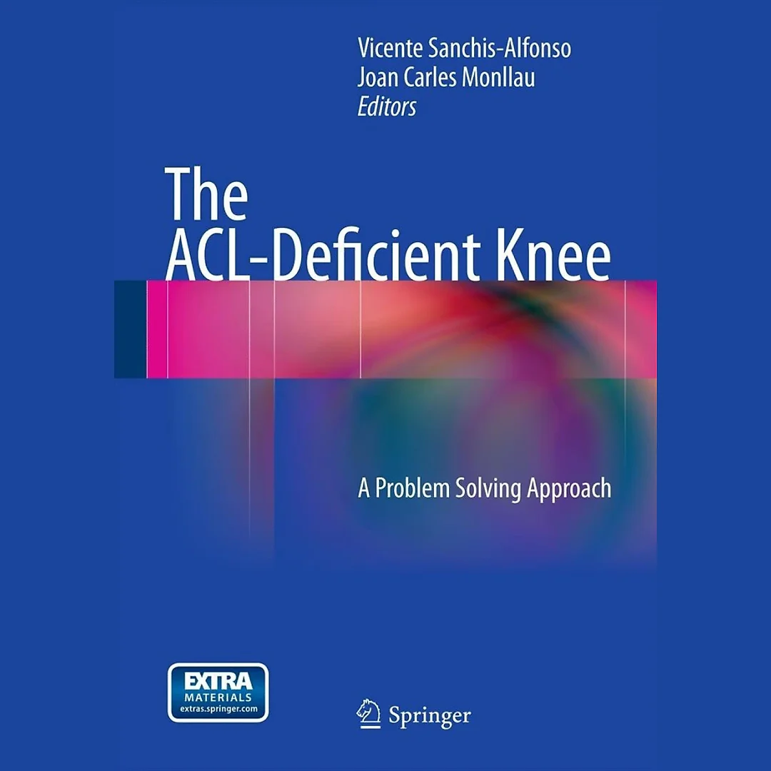 The ACL-Deficient Knee: A Problem Solving Approach
