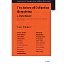 The Actors of Collective Bargaining A World Report: XVII World Congress of Labour Law and Social Security, Montevideo, September 2003
