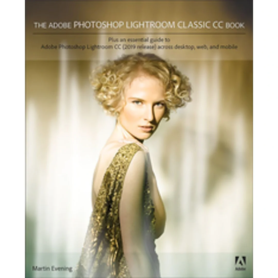 The Adobe Photoshop Lightroom Classic CC Book