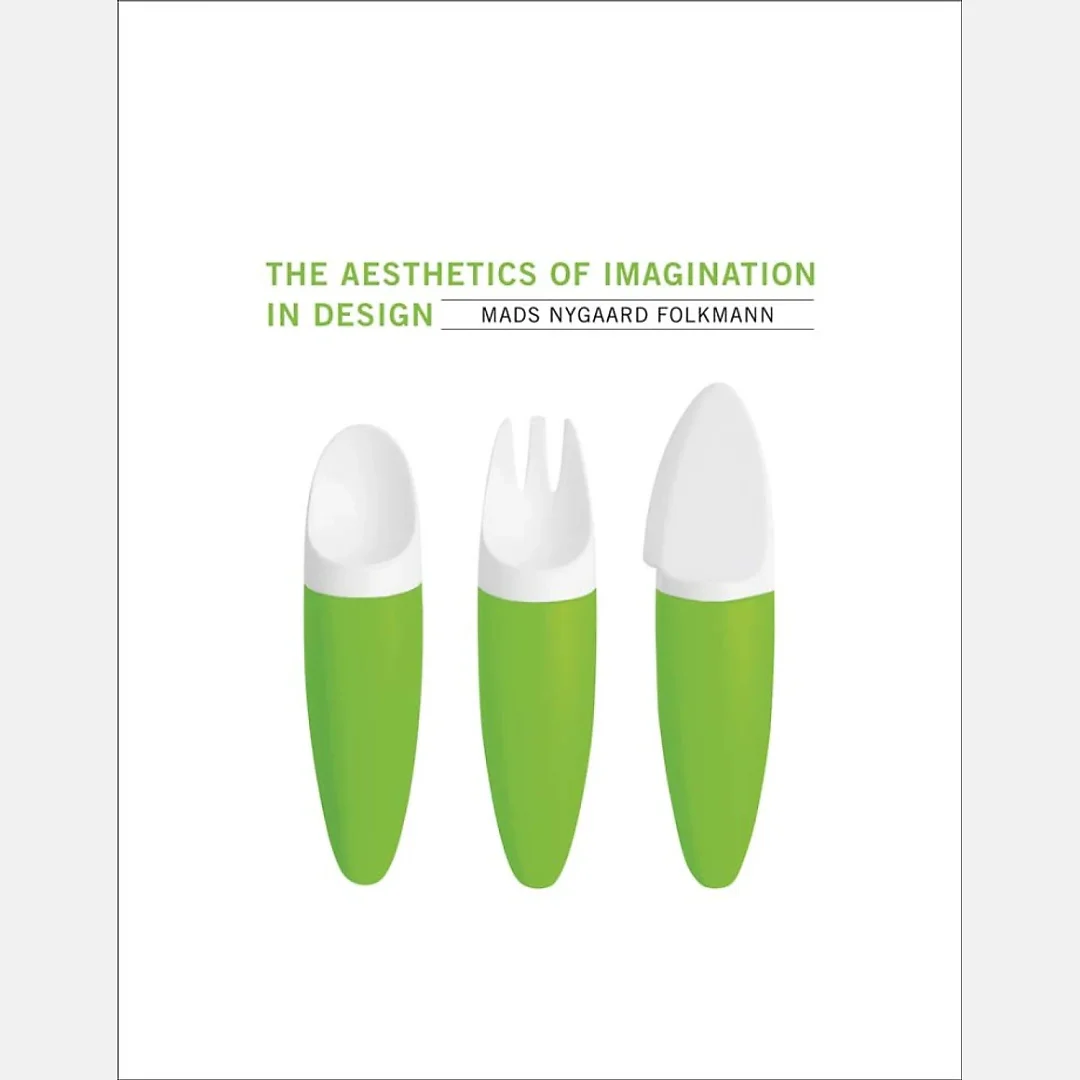 The Aesthetics of Imagination in Design