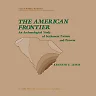 The American Frontier: An Archaeological Study of Settlement Pattern and Process