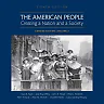 The American People: Creating a Nation and a Society, Concise Edition, Volume 2, 8th Edition