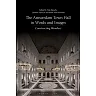 The Amsterdam Town Hall in Words and Images: Constructing Wonders