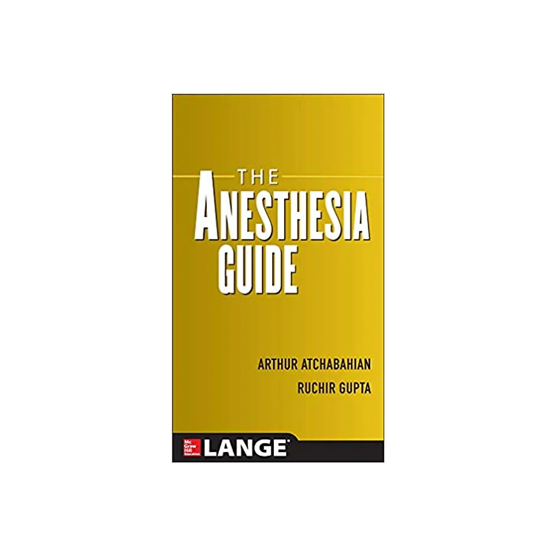 The Anesthesia Guide