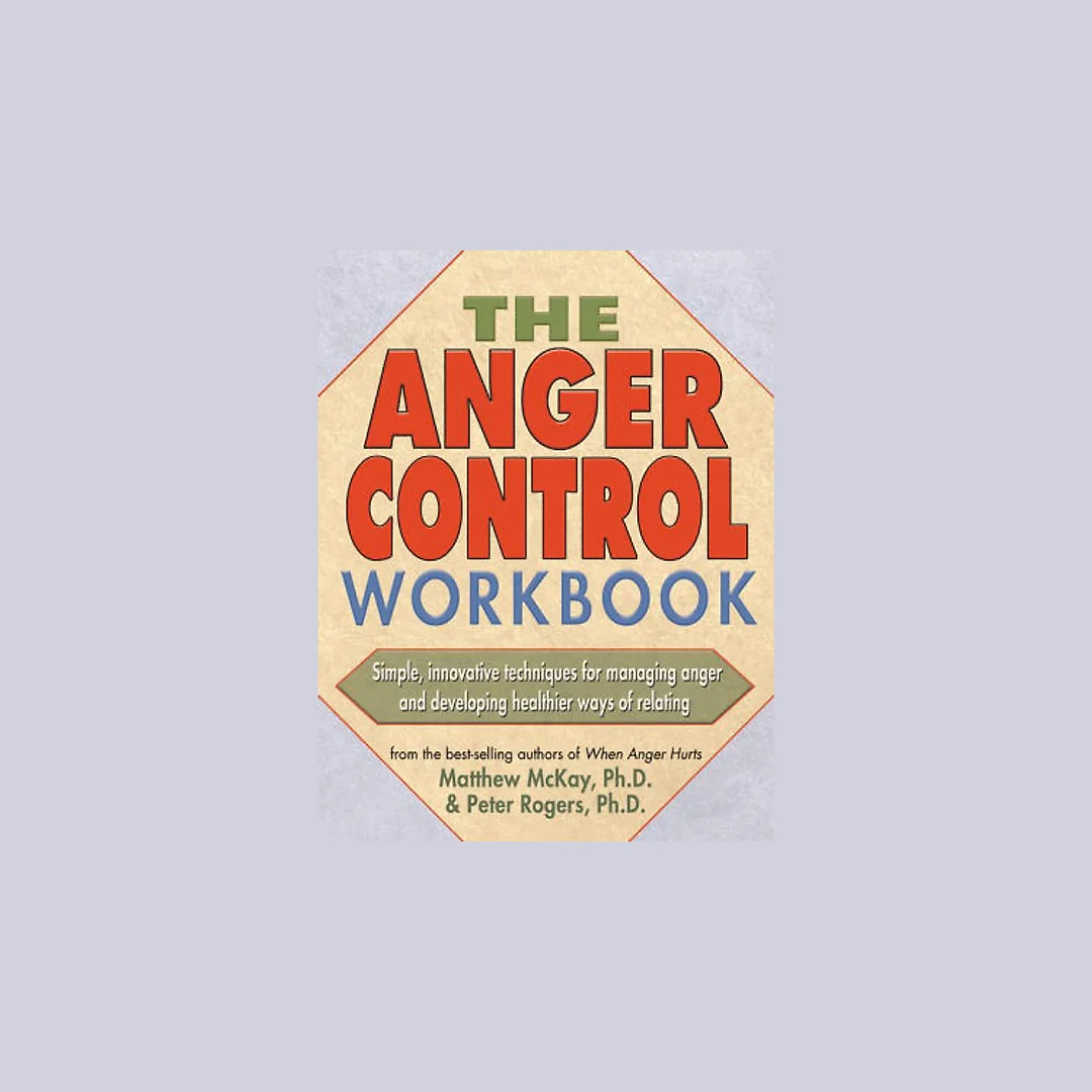 The Anger Control Workbook