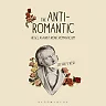 The Anti-Romantic: Hegel Against Ironic Romanticism