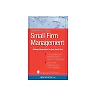 The Architect's Guide to Small Firm Management: Making Chaos Work for Your Small Firm