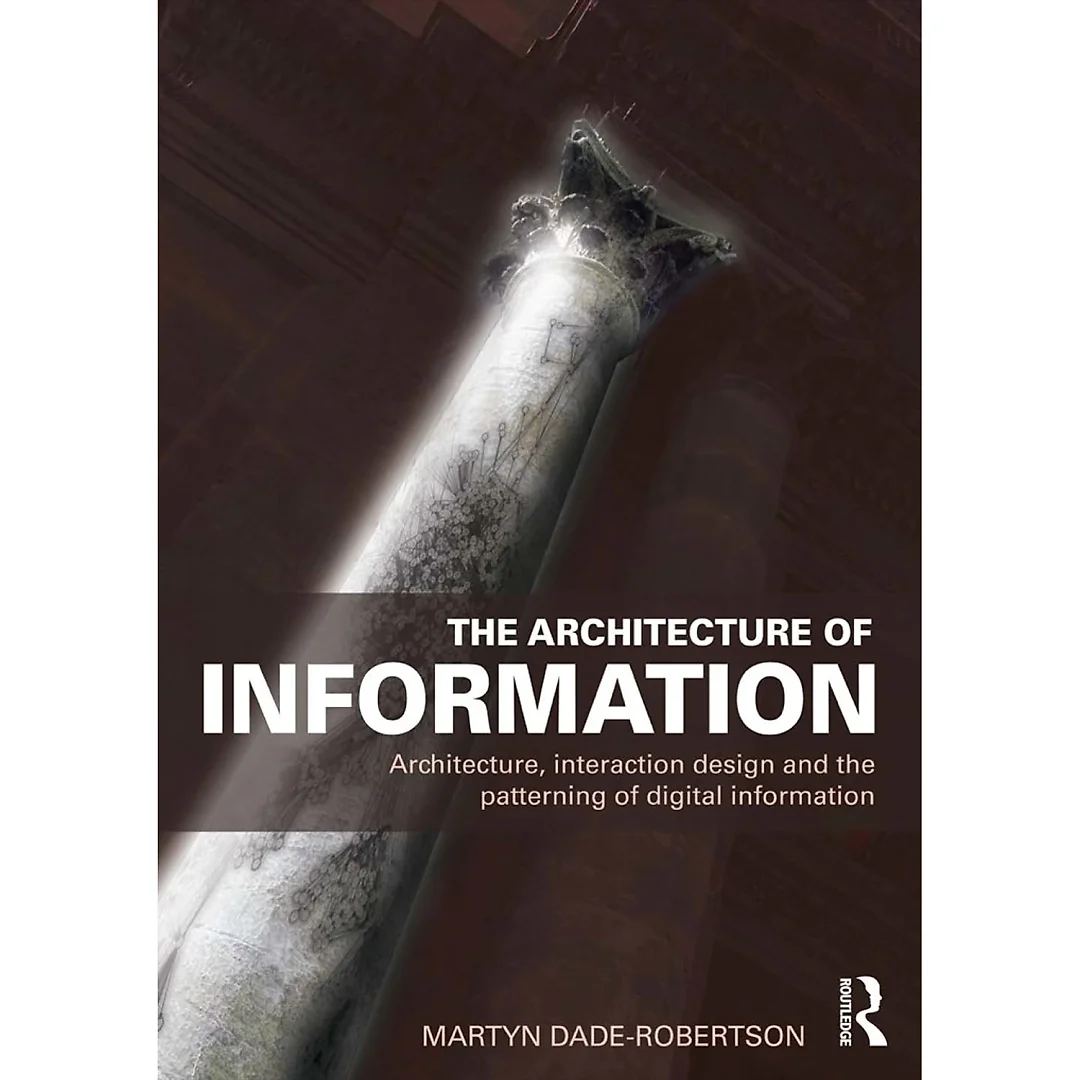 The Architecture of Information