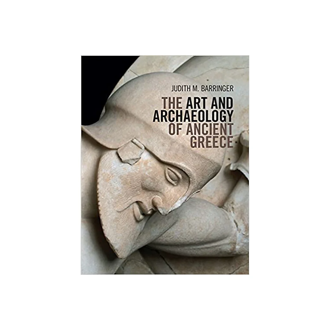 The Art and Archaeology of Ancient Greece