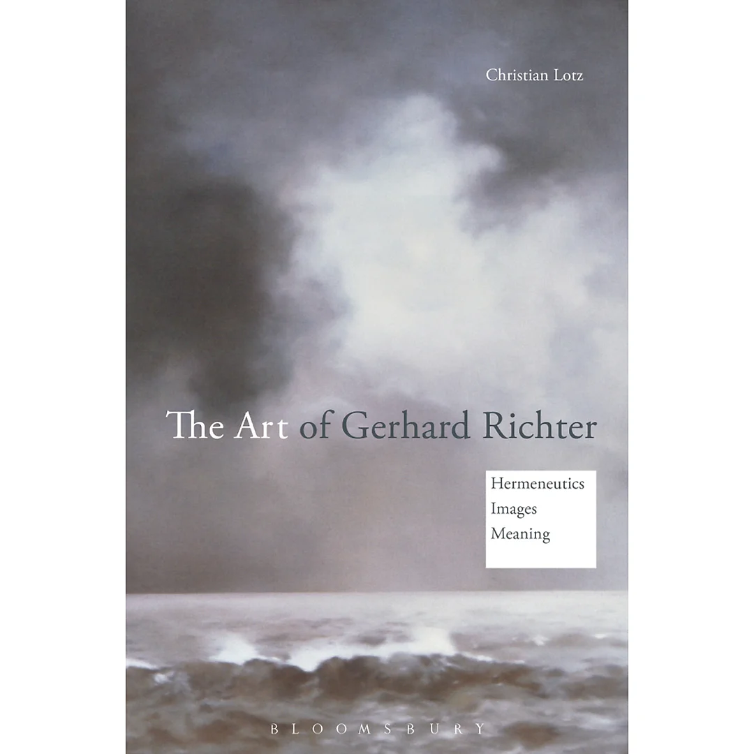 The Art of Gerhard Richter: Hermeneutics, Images, Meaning