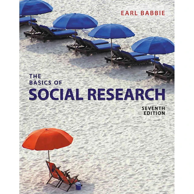 The Basics of Social Research 7th Edition