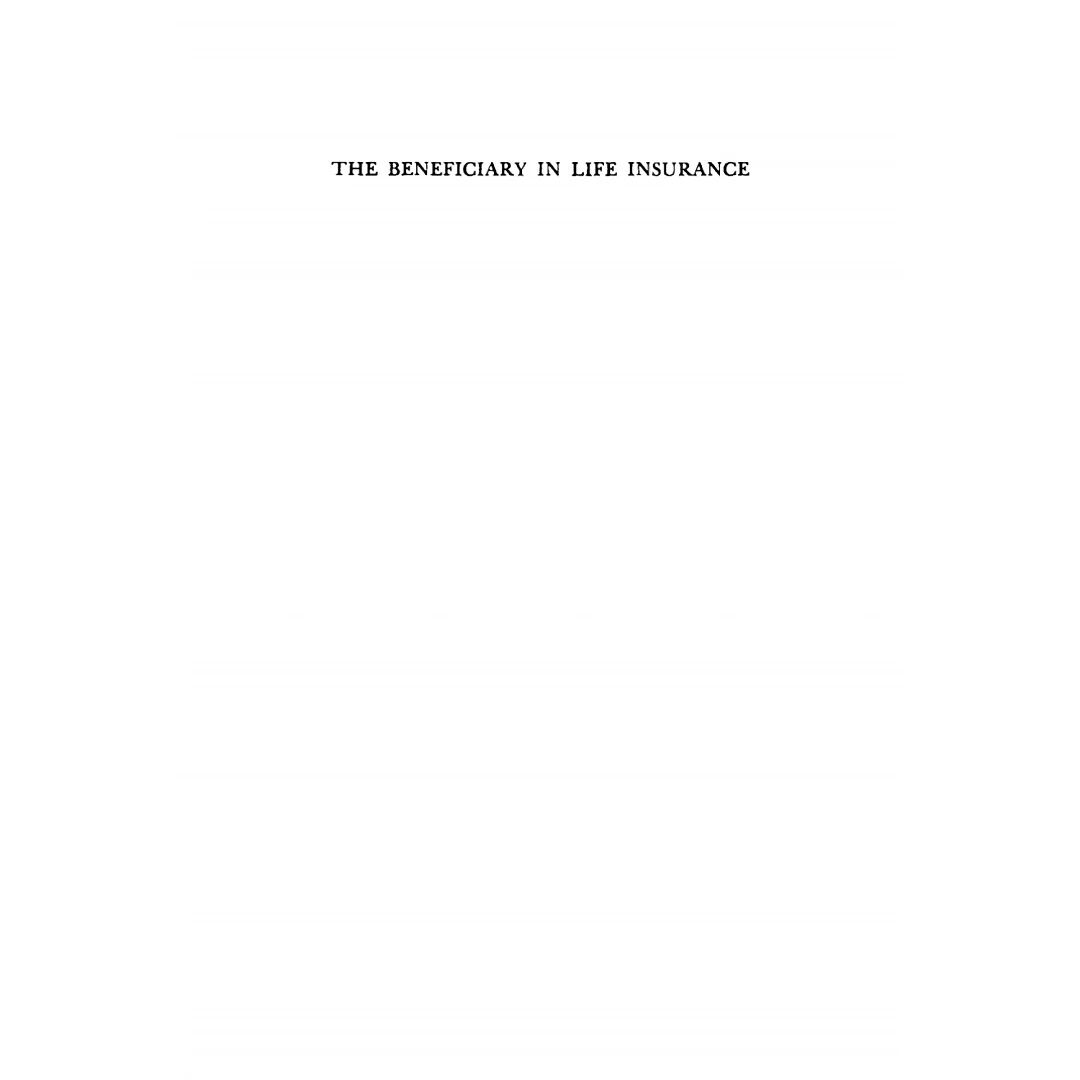 The Beneficiary in Life Insurance