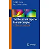 The Biceps and Superior Labrum Complex: A Clinical Casebook