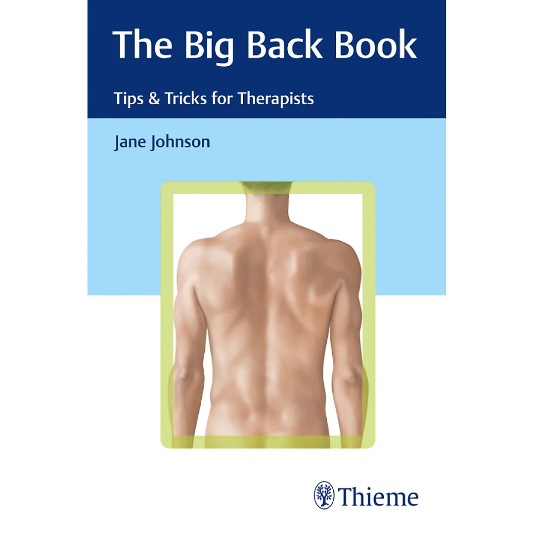 The Big Back Book: Tips & Tricks for Therapists