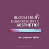 The Bloomsbury Companion to Aesthetics