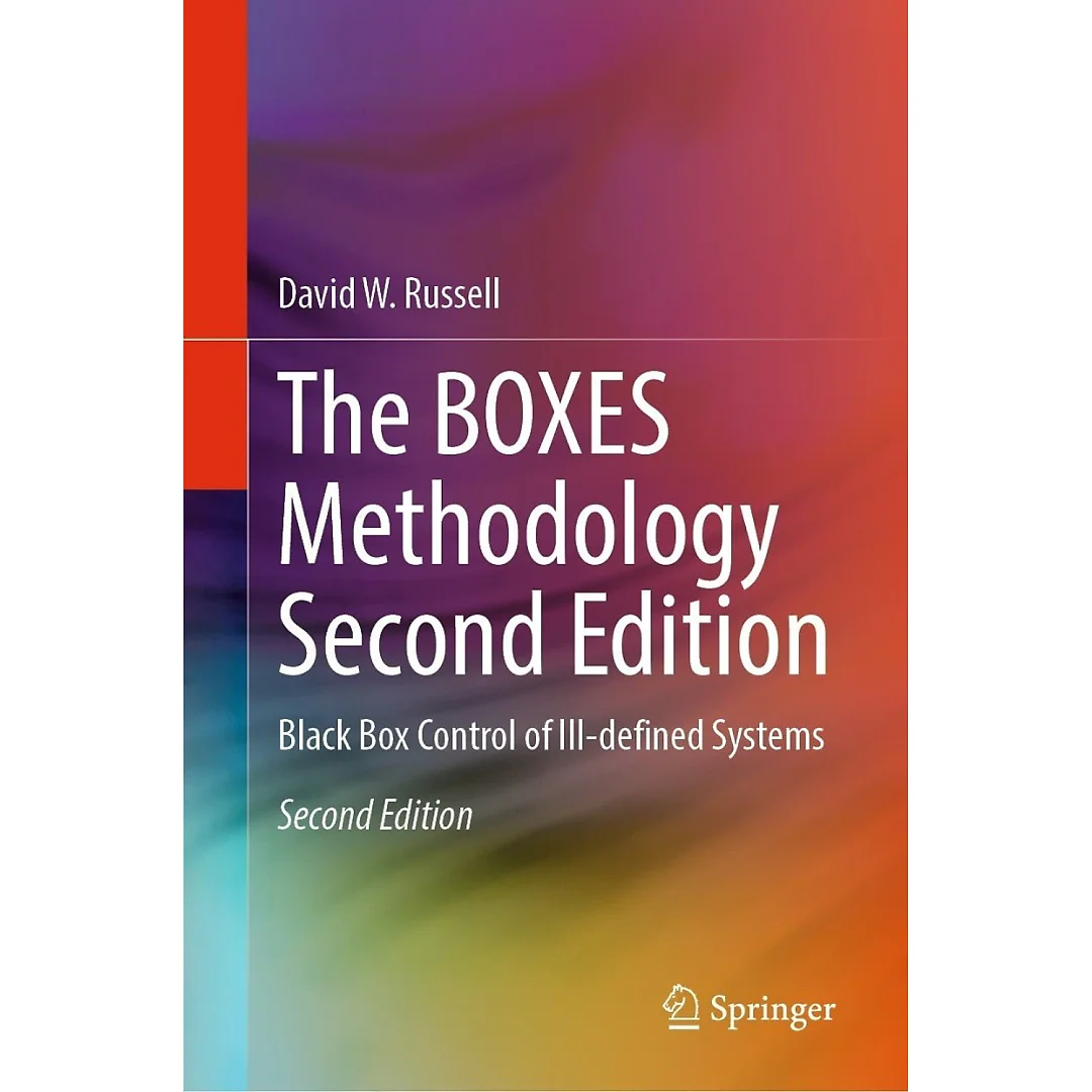 The BOXES Methodology: Black Box Control of Ill-defined Systems, Second Edition