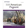 The Brief American Pageant: A History of the Republic Volume I: To 1877 10th Edition